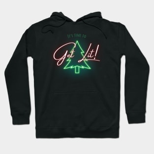 Get Lit! Hoodie